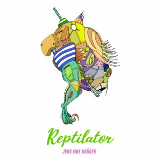 Reptilator