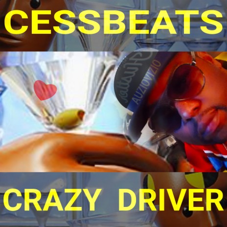 CRAZY DRIVER | Boomplay Music