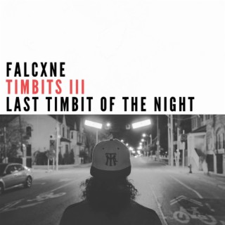 Timbits III - Last Timbit of the Night
