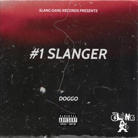 #1 Slanger