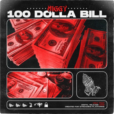 100 DOLLA BILL | Boomplay Music