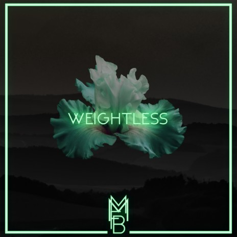 Weightless | Boomplay Music