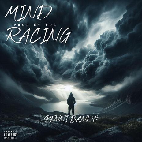 Mind Racing | Boomplay Music