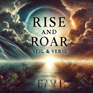 Rise And Roar lyrics | Boomplay Music