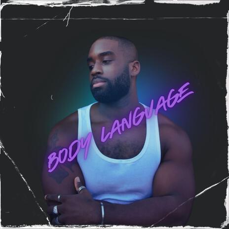 Body Language | Boomplay Music