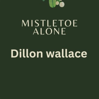 Mistletoe alone