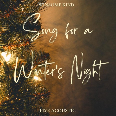 Song for a Winter's Night (Live) | Boomplay Music