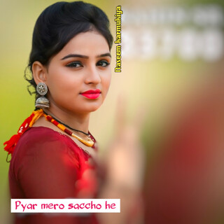 Pyar Mero Saccho He