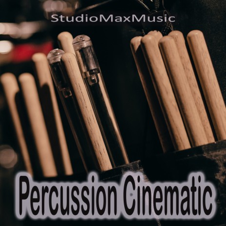 Percussion Cinematic