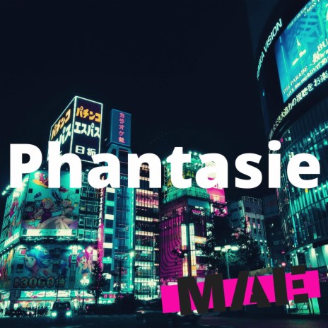 Phantasie | Boomplay Music