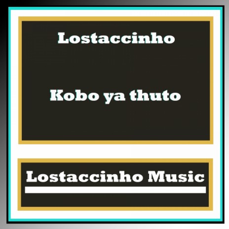 Kobo Ya Thuto | Boomplay Music