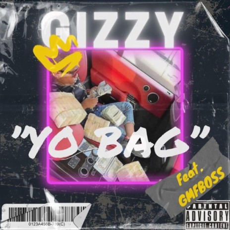 Yo Bag ft. GMF Boss | Boomplay Music