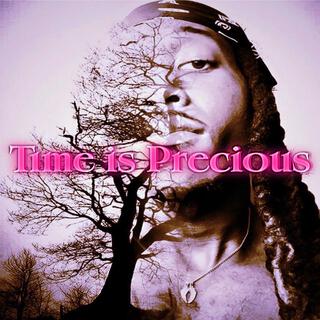 Time is Precious