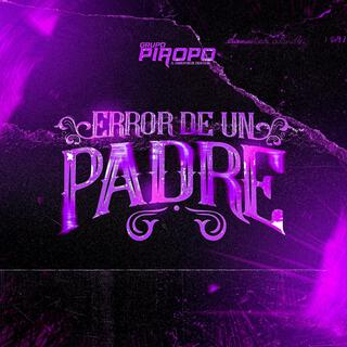 Error de un Padre lyrics | Boomplay Music