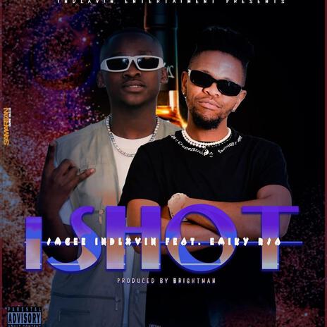 I shot ft. Emiky RSA | Boomplay Music