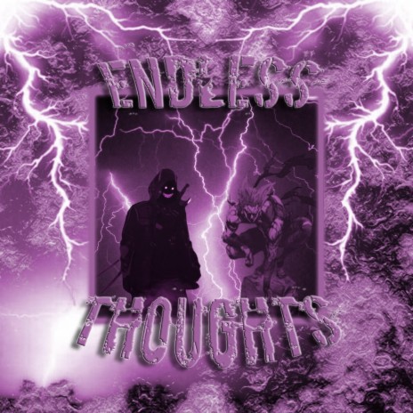 Endless Thoughts ft. ƧᄃЯXᄂᄂ | Boomplay Music