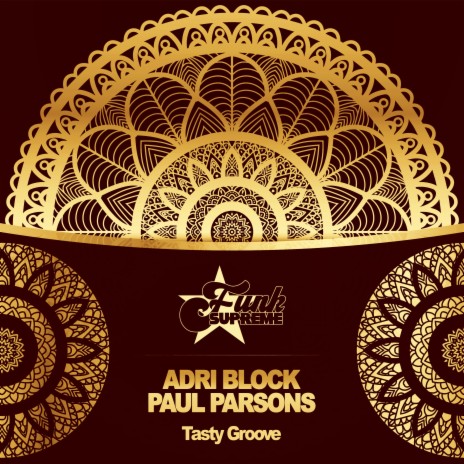 Tasty Groove ft. Paul Parsons | Boomplay Music