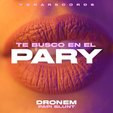 Te busco en el pary | Boomplay Music