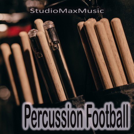 Percussion Football | Boomplay Music