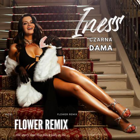 Czarna Dama (Flower Remix) | Boomplay Music