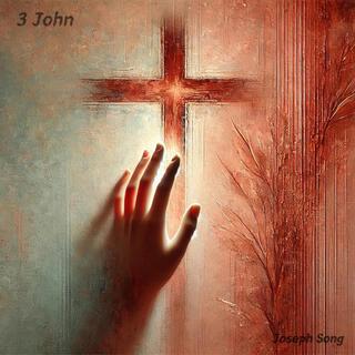 Bound to His Love · 3 John