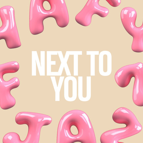 Next to You | Boomplay Music