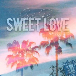 Sweet Love (Remix)