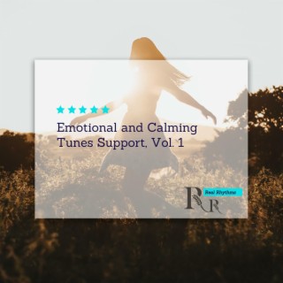 Emotional and Calming Tunes Support, Vol. 1