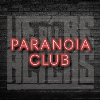 Paranoia Club