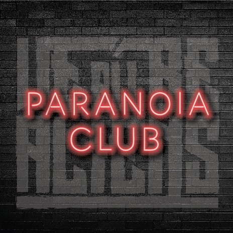 Paranoia Club | Boomplay Music