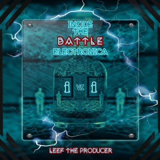 Inside the Battle Electronica: I vs I (Deluxe)