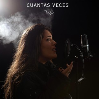 cuantas veces lyrics | Boomplay Music