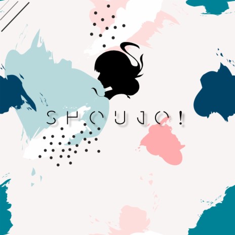 SHOUJO! | Boomplay Music