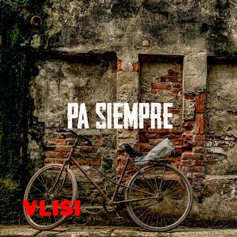 pa siempre | Boomplay Music