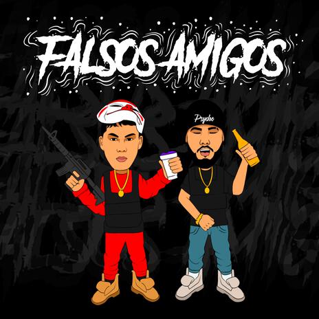 Falsos Amigos ft. Derian | Boomplay Music