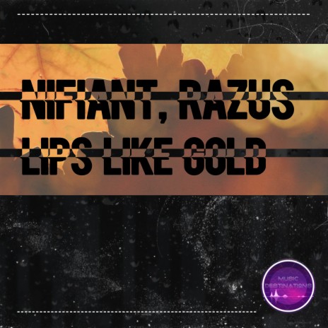 Lips Like Gold ft. Razus | Boomplay Music