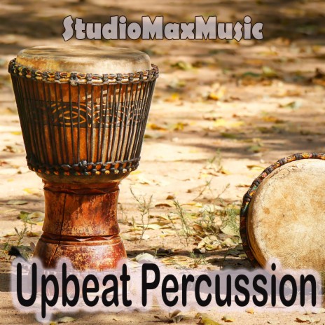 Upbeat Percussion | Boomplay Music