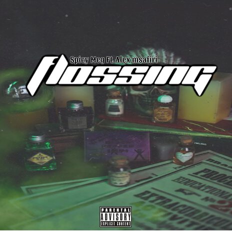 Flossin' ft. Alex Msafiri | Boomplay Music