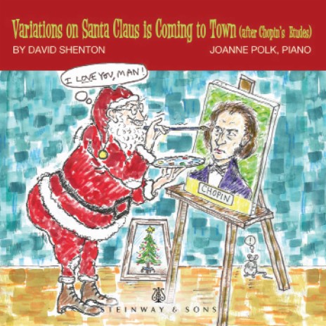 Variations on Santa Claus Is Coming to Town (After F. Chopin's Etudes) | Boomplay Music