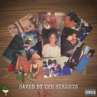 Saved By The Streets (Radio Edit)