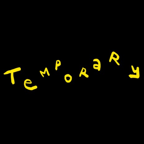 Temporary