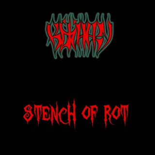 Stench of Rot