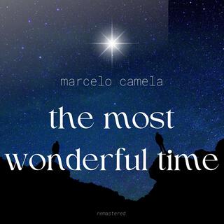 The Most Wonderful Time (Remastered)