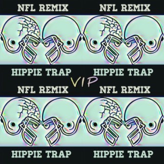 NFL Remix (VIP)