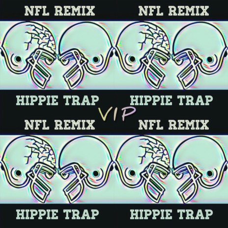 NFL Remix (VIP) | Boomplay Music