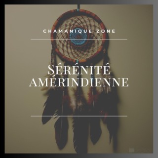 Sérénité amérindienne: Rituels de guérison chamaniques, Flûte, Connexion spirituelle, Thérapie de l'âme apache