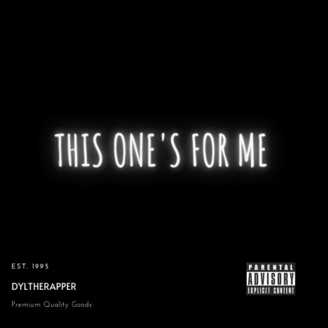 THIS ONE'S FOR ME | Boomplay Music