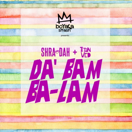 Da' Bam Ba-Lam ft. Titan VCD