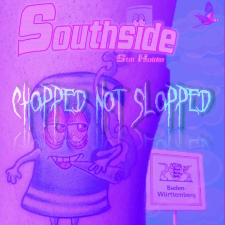 Southside Still Holdin (Chopped not Slopped) ft. by aXJn | Boomplay Music