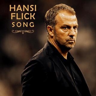 Hansi Flick Song